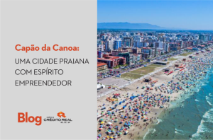 Capão da Canoa: uma cidade praiana com espírito empreendedor