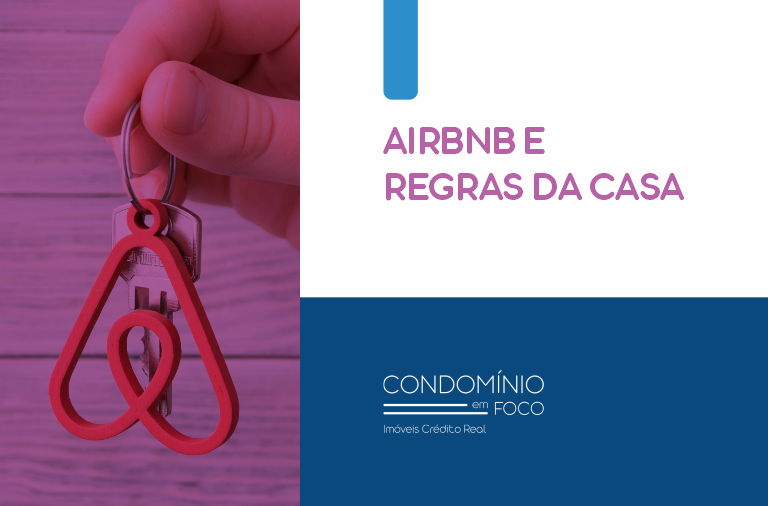 Airbnb Em Condomínio Como Definir As Regras Da Casa Blog Imóveis Crédito Real