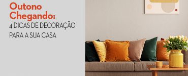 dicas decoração outono