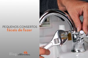 5 pequenos consertos fáceis de fazer